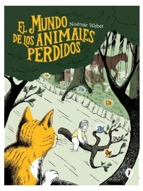 EL MUNDO DE LOS ANIMALES PERDIDOS