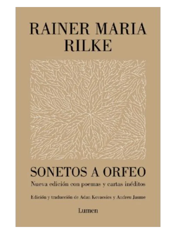SONETOS A ORFEO - Nueva edición con poemas y cartas inéditos