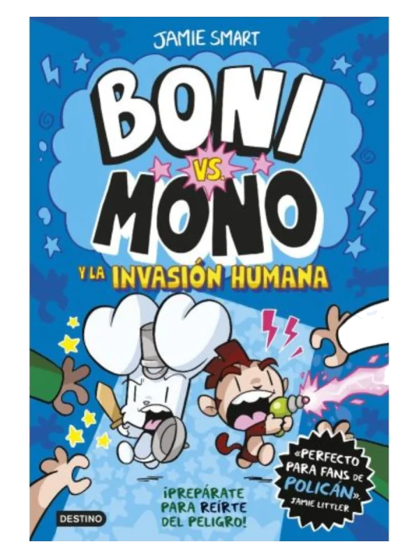 BONI VS. MONO 2. BONI VS. MONO Y LA INVASIÓN HUMANA