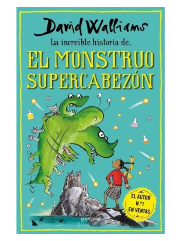 LA INCREIBLE HISTORIA DE EL MONSTRUO SUPERCABEZON