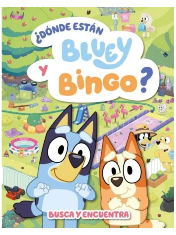 BLUEY. ACTIVIDADES - ¿DÓNDE ESTÁN BLUEY Y BINGO? (EDICIÓN EN ESPAÑOL) - Busca y encuentra