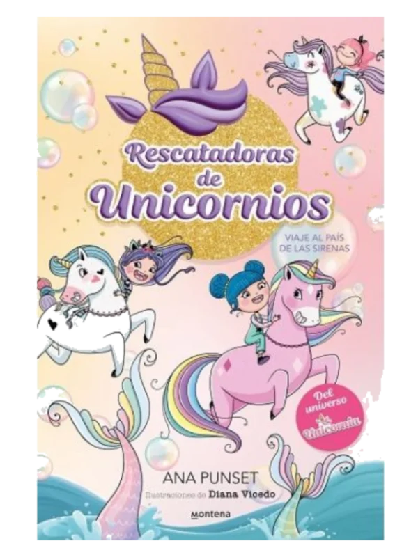 RESCATADORAS DE UNICORNIOS 1