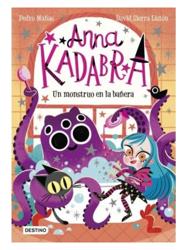 ANNA KADABRA 3. UN MONSTRUO EN LA BAÑERA