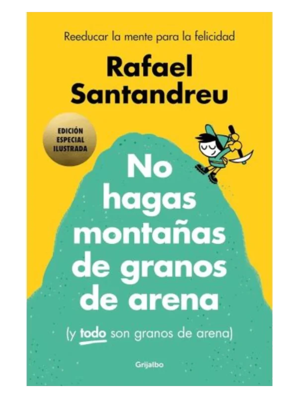 NO HAGAS MONTA+ÆAS ED ILUSTRADA