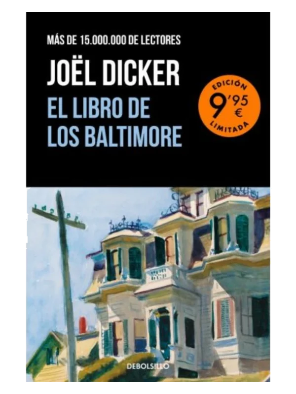 EL LIBRO DE LOS BALTIMORE (EDICIÓN LIMITADA)