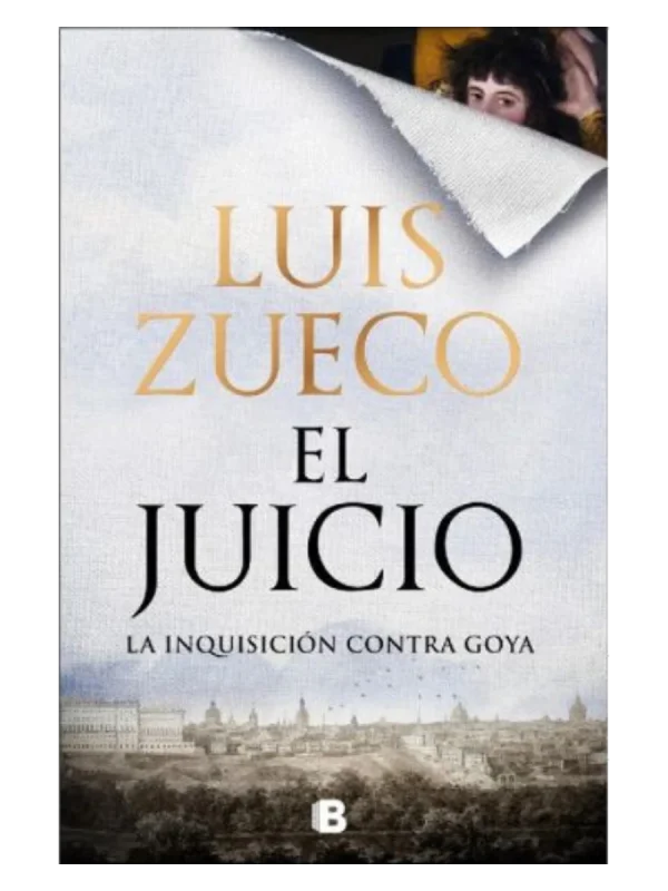 EL JUICIO - La Inquisición contra Goya