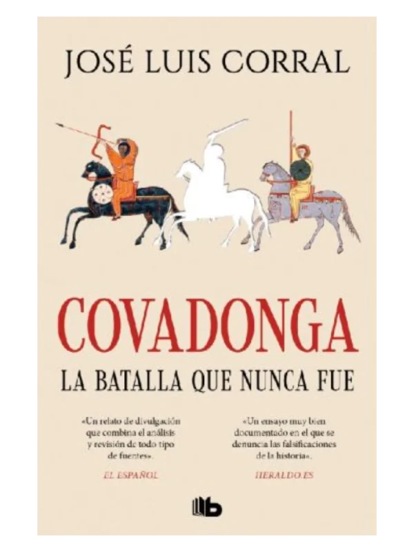 COVADONGA, LA BATALLA QUE NUNCA FUE