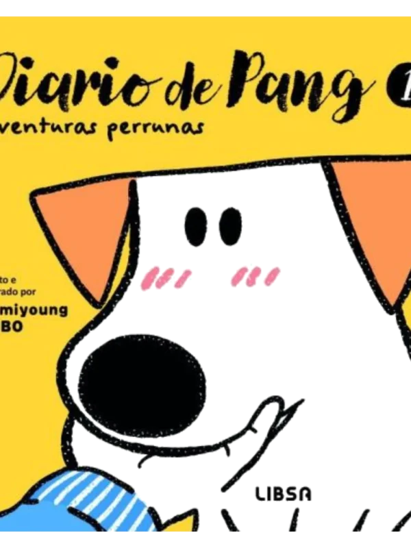 DIARIO DE PANG 1. AVENTURAS PERRUNAS