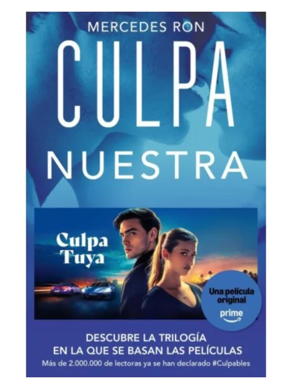 CULPA NUESTRA - CULPABLES 3