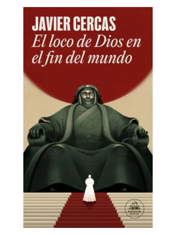 EL LOCO DE DIOS EN EL FIN DEL MUNDO