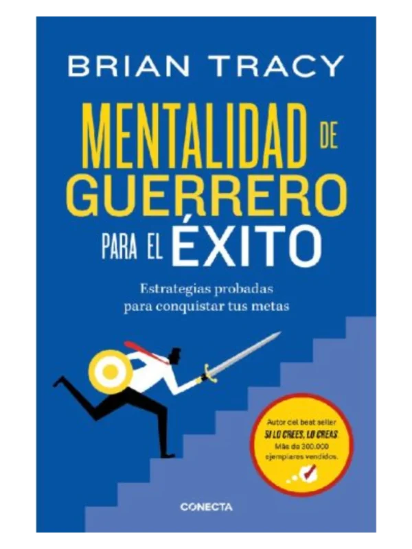 MENTALIDAD DE GUERRERO PARA EL ÉXITO