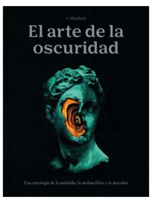 EL ARTE DE LA OSCURIDAD