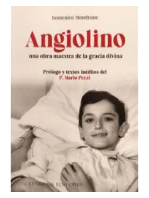 ANGIOLINO - UNA OBRA MAESTRA DE LA GRACIA DIVINA