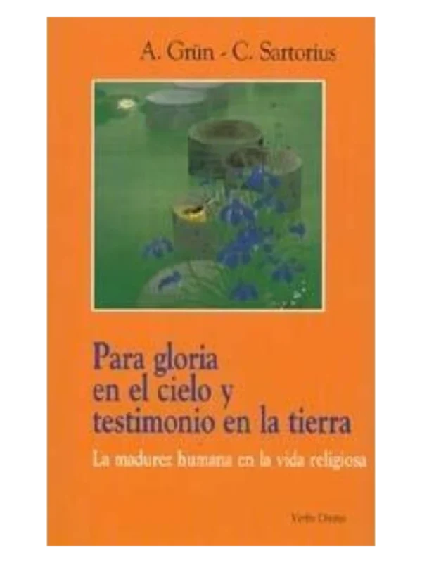 PARA GLORIA EN CIELO Y... - TESTIMONIO EN LA TIERRA