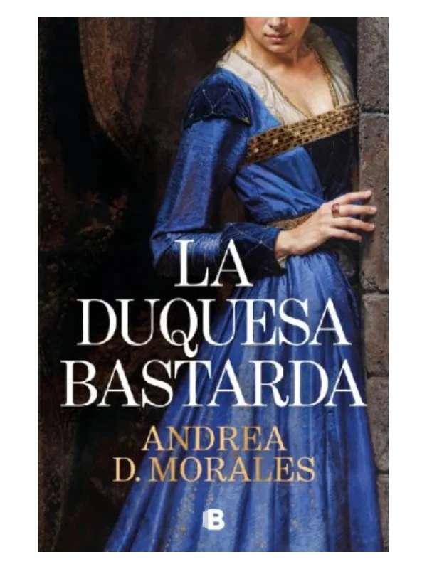 LA DUQUESA BASTARDA