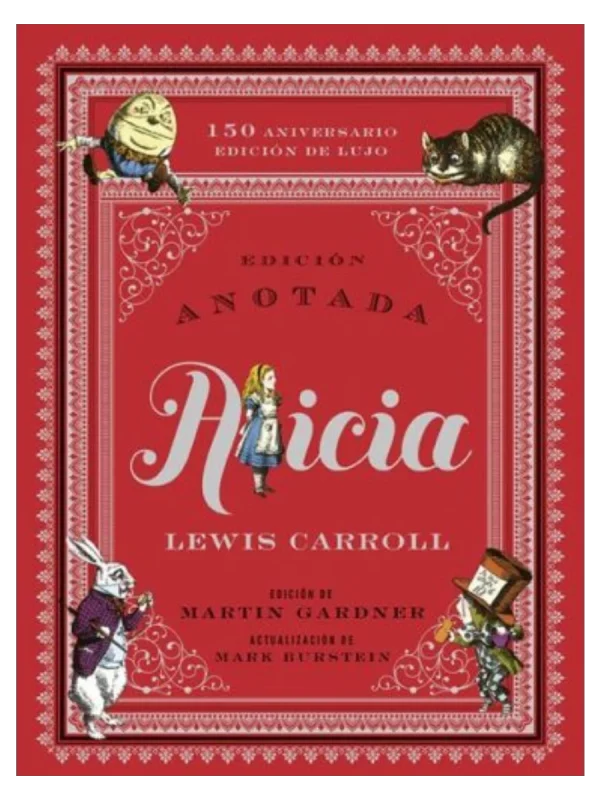 ALICIA ANOTADA - 150 ANIVERSARIO