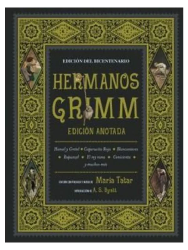HERMANOS GRIMM - EDICIÓN ANOTADA
