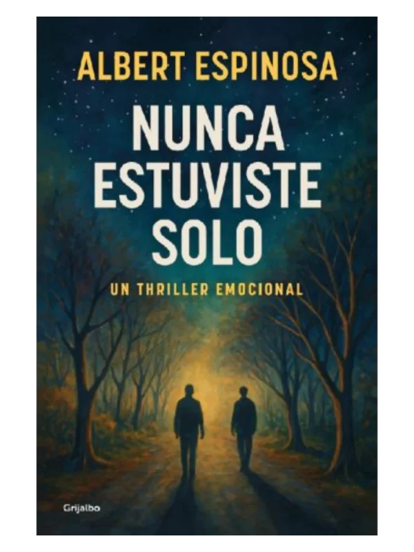 NUNCA ESTUVISTE SOLO