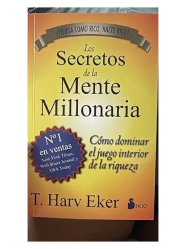 LOS SECRETOS DE LA MENTE MILLONARIA