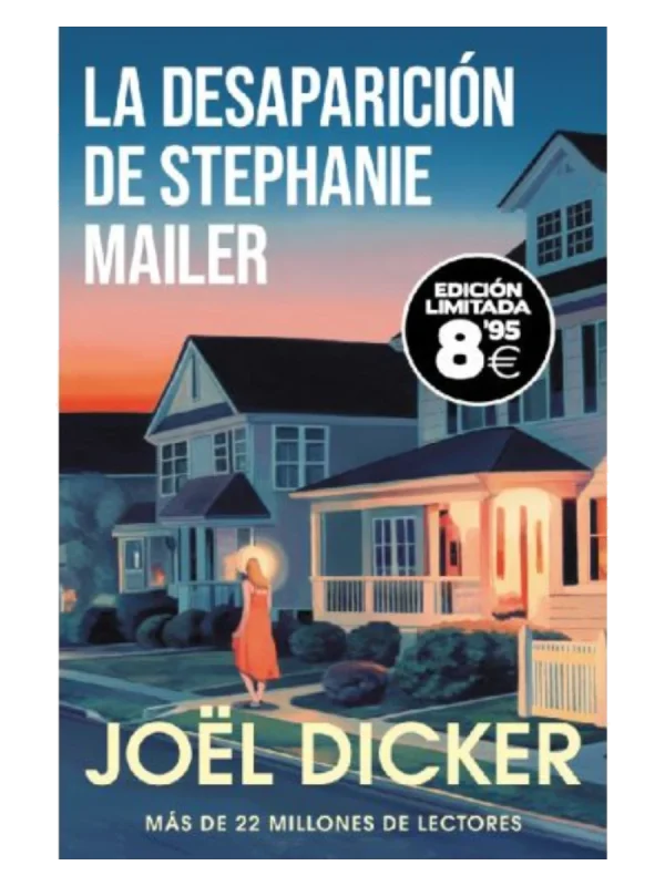 LA DESAPARICIÓN DE STEPHANIE MAILER (EDICIÓN LIMITADA · BLACK FRIDAY)